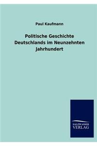 Politische Geschichte Deutschlands im Neunzehnten Jahrhundert