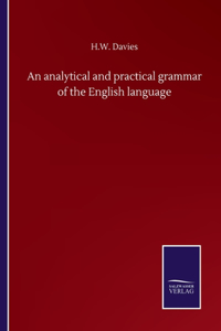 analytical and practical grammar of the English language