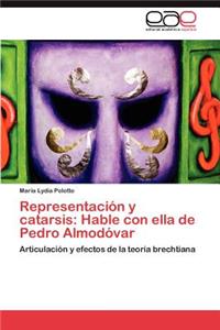 Representación y catarsis