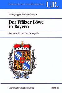 Der Pfalzer Lowe in Bayern