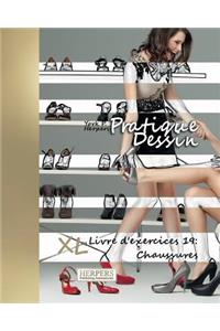 Pratique Dessin - XL Livre d'exercices 19