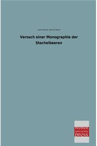 Versuch Einer Monographie Der Stachelbeeren