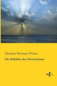 Heilslehre des Christenthums