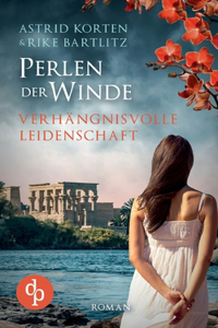 Verhängnisvolle Leidenschaft