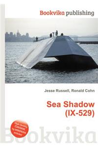 Sea Shadow (IX-529)