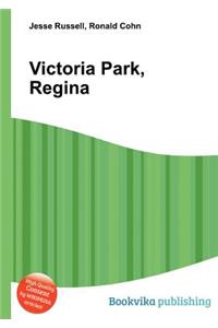 Victoria Park, Regina