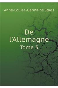 de l'Allemagne Tome 3