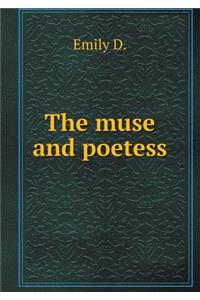 The Muse and Poetess