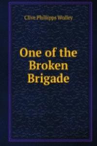 One of the Broken Brigade