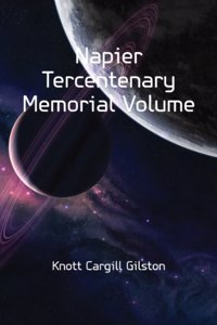 Napier tercentenary memorial volume;