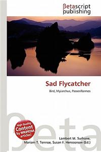 Sad Flycatcher