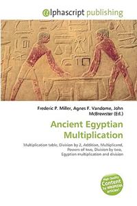 Ancient Egyptian Multiplication