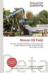 Rincon Oil Field