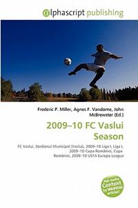 2009-10 FC Vaslui Season