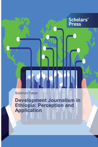 Development Journalism in Ethiopia