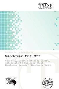 Wendover Cut-Off