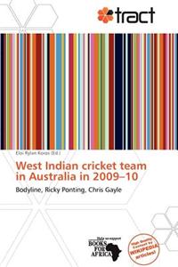 West Indian Cricket Team in Australia in 2009-10