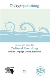 Cultural Encoding