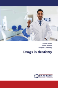 Drugs in dentistry