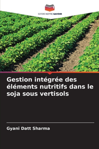 Gestion intégrée des éléments nutritifs dans le soja sous vertisols