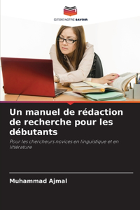 manuel de rédaction de recherche pour les débutants