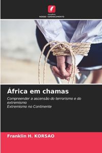 África em chamas