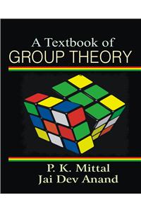 A Textbook of Group Theory