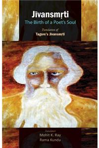 Jivansmrti: The Birth of  Poet's Soul