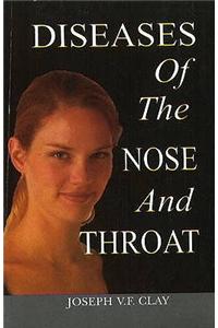 Diseases of the Nose & Throat