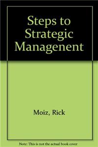 Steps to Strategic Managenent
