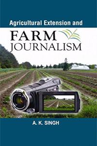 Agricultural Extension and Farm Journalism