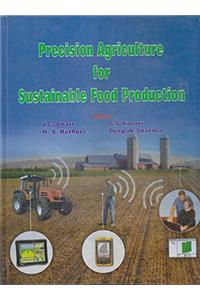 Precision Agriculture for Sustainable Food Production