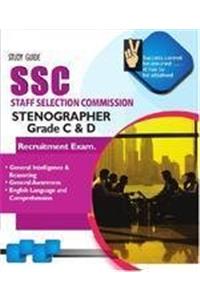 Study Guide SSC Stenographer Grade C & D Recruitment Exam