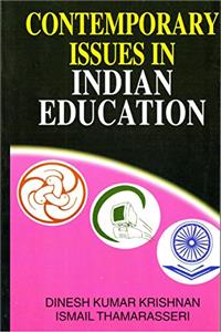 Contemporary Issues In Indian Education