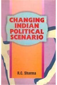 Changing Indian Political Scenario