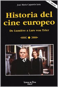 Historia del cine europeo. De Lumiere a Lars von Trier (R) (2003)
