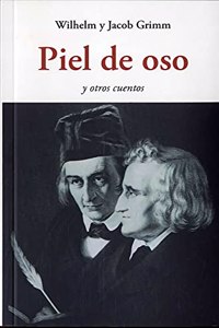 Piel de oso: y otros cuentos