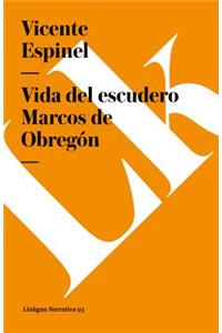 Vida del Escudero Marcos de Obregón