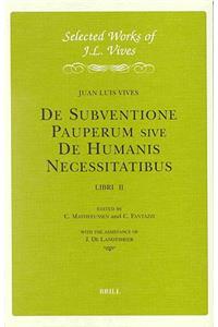 J.L. Vives: De Subventione Pauperum sive De Humanis Necessitatibus, Libri II