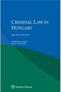 Criminal Law in Hungary