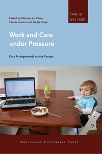 Work and Care Under Pressure