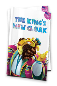 The King’s New Cloak: Fairytales With A Twist