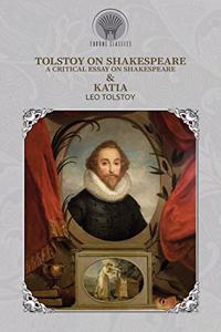 Tolstoy on Shakespeare
