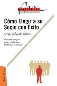 Como Elegir A su Socio Con Exito