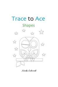 Trace to Ace