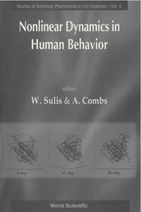Nonlinear Dynamics in Human Behavior