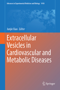 Extracellular Vesicles in Cardiovascular and Metabolic Diseases