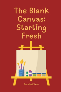 The Blank Canvas