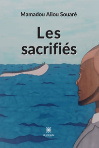 Les sacrifiés