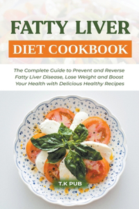 Fatty Liver Diet Cookbook